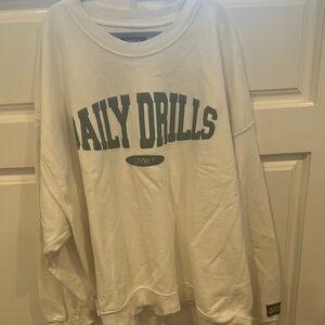Daily Drills White Sweatshirt